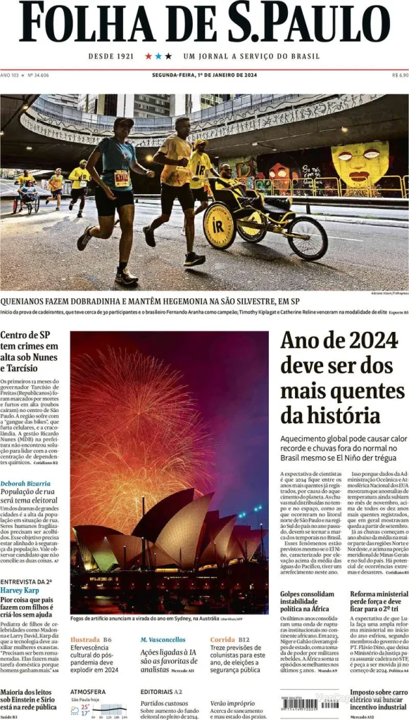 SEGUNDA, 1º/1: Ano de 2024 deve ser um dos mais quentes da história e  imagens do réveillon em destaque